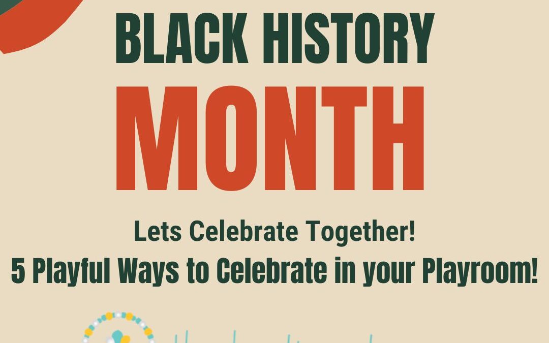 Black History Month Is Here: 5 Playful Ways to Celebrate!